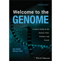 Welcome to the Genome: A User's Guide to the Genetic Past, Present, and Future