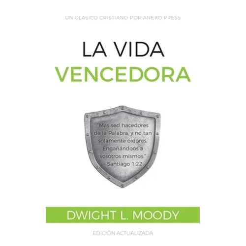 La Vida Vencedora: "Mas sed hacedores de la Palabra, y no tan solamente oidores, Engañándoos a vosotros mismos." - Santiago 1:22