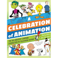 A Celebration of Animation: The 100 Greatest Cartoon Characters in Television History