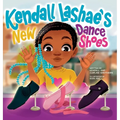 Kendall Lashae's New Dance Shoes