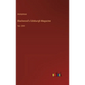 Blackwood's Edinburgh Magazine: Vol. CXVI