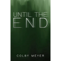 Until the End