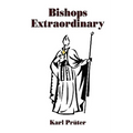Bishops Extraordinary