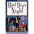 Hard Dog's Night
