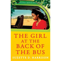 The Girl at the Back of the Bus: An absolutely heart-wrenching historical novel