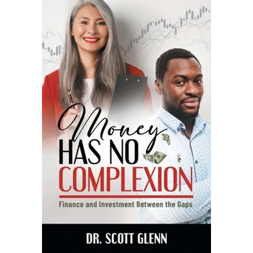 Money Has No Complexion
