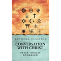 Conversation with Christ