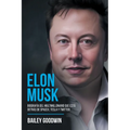 Elon Musk: Biografía Del Multimillonario Que Está Detrás de SpaceX, Tesla y Twitter