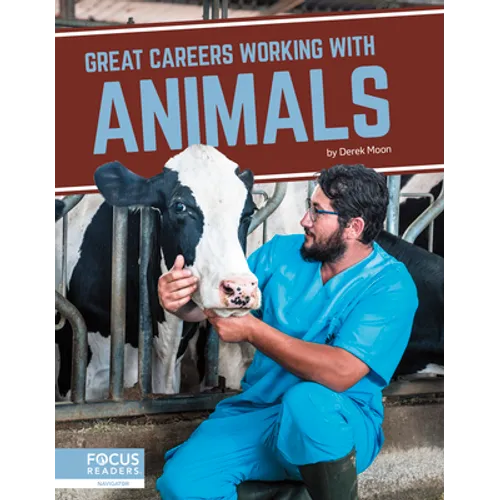 Great Careers Working with Animals
