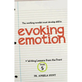 Evoking Emotion
