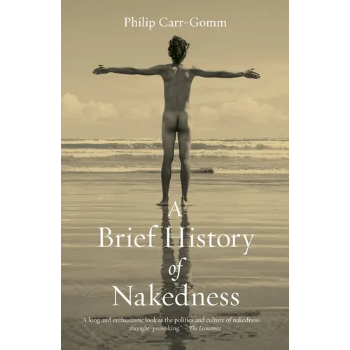 A Brief History of Nakedness