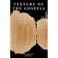 Texture of the Gospels