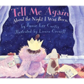 Tell Me Again about the Night I Was Born