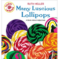 Many Luscious Lollipops: A Book about Adjectives
