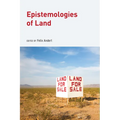 Epistemologies of Land