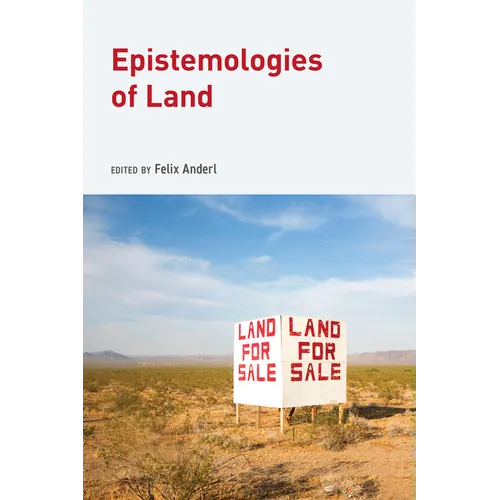 Epistemologies of Land