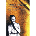 Entre Medicos Te Veas