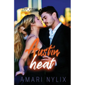 Austin Heat: THE ONE...Who Is Mine