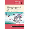 Collaborative Learning in Higher Music Education