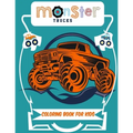 Monster Truck Coloring Book for Kids: A Coloring Book for Boys Ages 4-8 Filled With Over 50 Pages of Monster Trucks