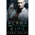 Alpha King: A Dark Mafia Shifter Romance