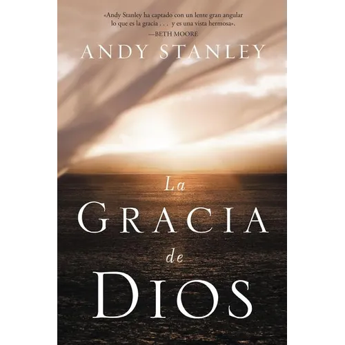 La Gracia de Dios = The Grace of God = The Grace of God = The Grace of God