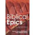 Biblical Epics: Sacred Narrative in the Hollywood Cinema