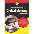 Allgemeinbildung Digitalisierung für Dummies