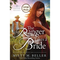 The Ranger Takes a Bride