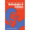 Technologies of Freedom