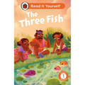 The Three Fish: Read It Yourself - Level 1 Early Reader
