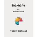 Bråk för alla årskurser