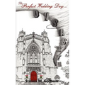 The Perfect Wedding Day... Disaster: When everything can go wrong, something good can go right.