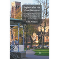 England After the Great Recession: Tracking the Political and Cultural Consequences of the Crisis