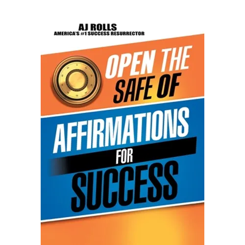 Open the Safe of Affirmations for Success