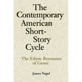 The Contemporary American Short-Story Cycle: The Ethnic Resonance of Genre