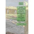 Lost Atlantis and the Gods of Antiquity and Plato's History of Atlantis: Esoteric Classics
