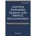 Learning Embedded Systems with MSP432 microcontrollers: MSP432P401R with Code Composer Studio