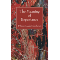 The Meaning of Repentance