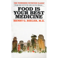 Food Is Your Best Medicine: The Pioneering Nutrition Classic