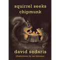 Squirrel Seeks Chipmunk: A Modest Bestiary