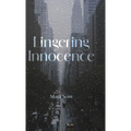 Lingering Innocence