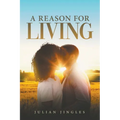 A Reason for Living