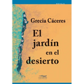 El jardín en el desierto