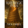 Why Magic Fails