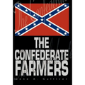 The Confederate Farmers