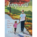 Inspired: The Journey for an Idea