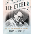 The Etcher: The Life and Art of Oskar Stoessel