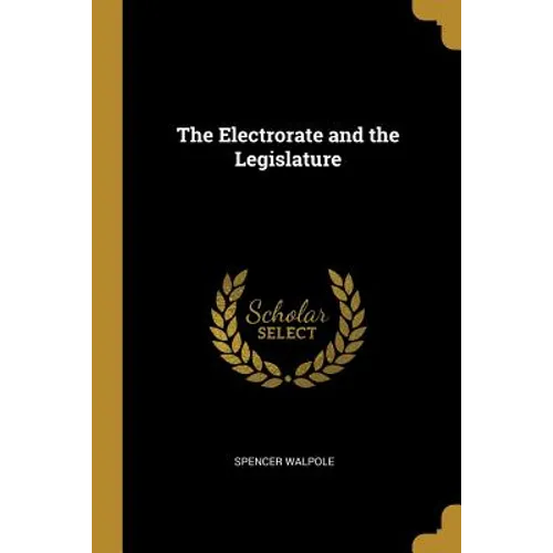 The Electrorate and the Legislature