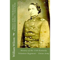 History of the 11th Kentucky Volunteer Infantry - Union Army: Born on the 4th of July